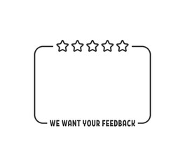 frame with we want your feedback text