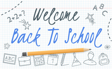 Welcome back to school banner on paper with school icons and pencil