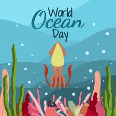 World ocean day in cartoon style on blue background with cute squid, seaweed and corals. Square orientation. Vector graphic. June 8.