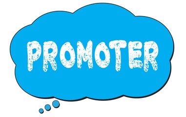PROMOTER text written on a blue thought bubble.