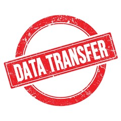 DATA TRANSFER text on red grungy round stamp.