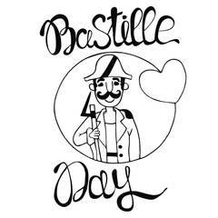 Happy Bastille Day in France, July 14, celebration. A Frenchman with a gun. Vector illustration.  A handwritten quote decorated with scribbles on a white background. A greeting card.