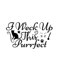 i weck up this purrfect svg tshirt design