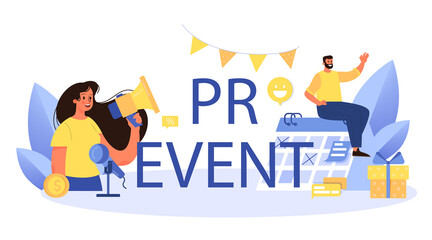 PR event typographic header. Celebration or meeting organization