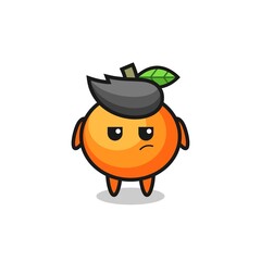 cute mandarin orange character with suspicious expression