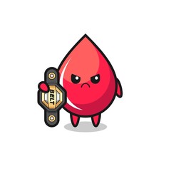 blood drop mascot character as a MMA fighter with the champion belt