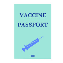 Image of the document with the inscription "VACCINE PASSPORT", the image of the syringe on the passport