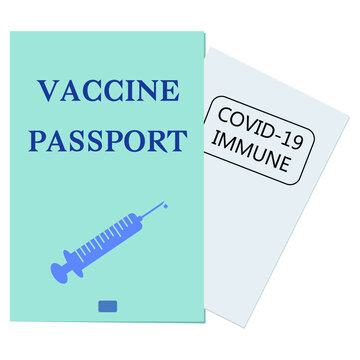 Image of the document with the inscription "VACCINE PASSPORT", the image of the syringe on the passport, the inscription "covid-19 immune" on the insert.