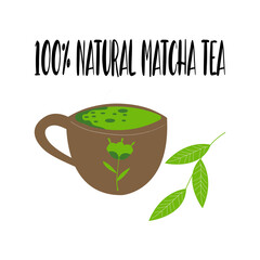 Inscription 100% natural matcha tea and matcha tea mug and leaves. Vector illustration