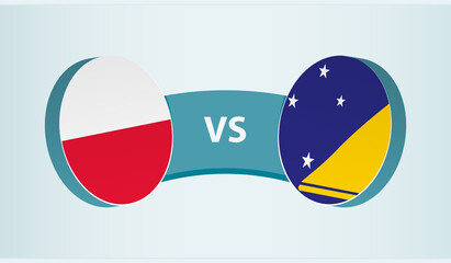 Poland versus Tokelau, team sports competition concept.