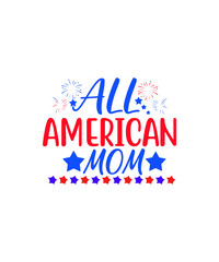 All American Mom Svg | All American Girl SVG | All American Babe SVG | All American Gramma SVG | Hot Mom | Digital File | Cricut cut Files