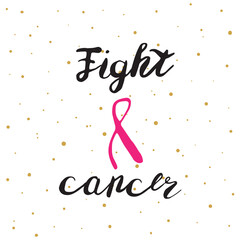 Fight cancer lettering