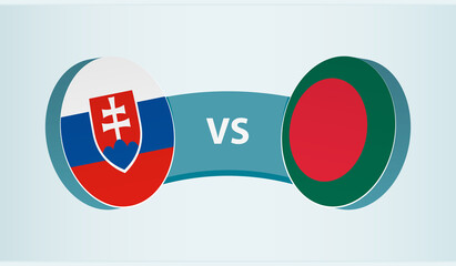 Slovakia versus Bangladesh, team sports competition concept.