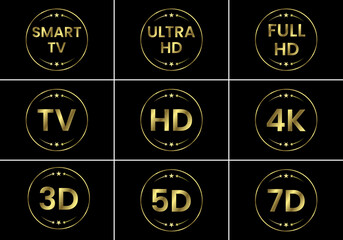 Golden TV icon set. TV labels TV HD 3D 5D 7D Smart TV Full HD 4K Ultra HD