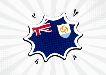 Artistic Anguilla country comic flag illustration. Abstract flag speech bubble pop art vector background