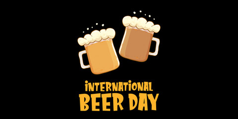 international beer day horizontal banner or poster with beer glass isolated on black background. Happy beer day vintage hand drawn greeting card or flyer