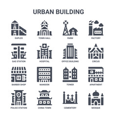 icon set of 16 urban building concept vector filled icons such as town hall, gas station, circus, tower, china town, mosque, cementery, office building, factory