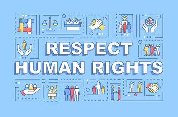 Fototapeta na wymiar Respect human rights word concepts banner. Social equality. Infographics with linear icons on blue background. Isolated creative typography. Vector outline color illustration with text