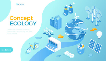 Ecology, Eco planet, Green city. Bio technology ideas. Solar panels, wind turbines, hydroelectric station, recycling, save energy. Isometric vector illustration for website.