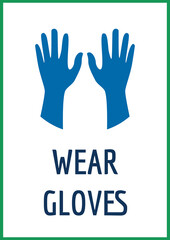 wear gloves sign