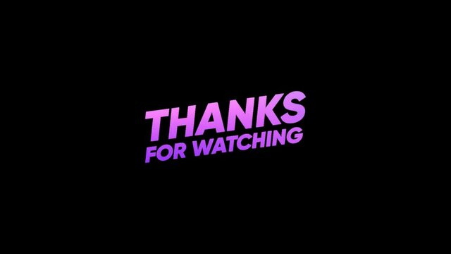 Thanks for watching outro greeting text with moving light effect