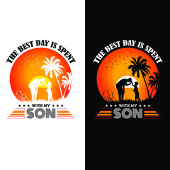 This is the best day is spent with my son t-shirt design