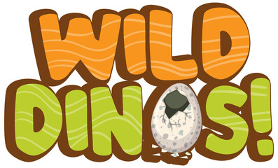Wild Dinos Font Banner on white background