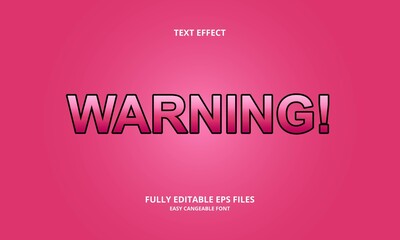 warning style editable text effect