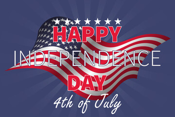 Happy Independence Day background. Fourth of July background. American Independence Day design with USA national flag and inscription. 4th of July banner template. Vector illustration.