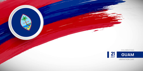 Creative brush stroke with flag of Guam country. Happy liberation day background with grunge flag