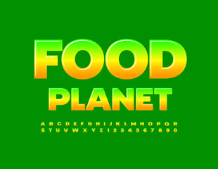 Vector bright concept Food Planet. Gradient color Alphabet Letters and Numbers set. Modern shiny Font
