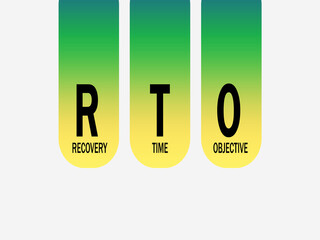 RTO - Recovery Time Objective.