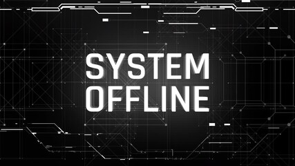 System offline message on screen, hacking attack, lost connection, no signal. System emergency alert notification