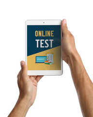 Male hands holding tablet computer with text ONLINE TEST against white background