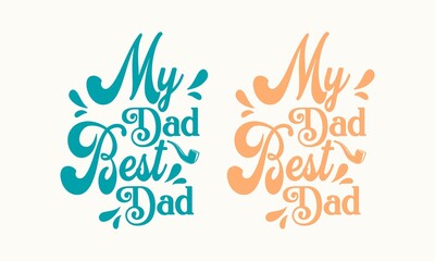International happy fathers day best fathers lover T-shirt mug banner poster Vector illustration design.