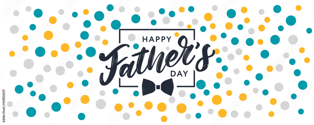 Wall mural Happy father's day. Lettering. Banner Sale Brush text pattern vector