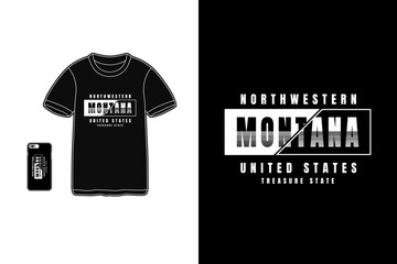 montana,t-shirt mockup typography