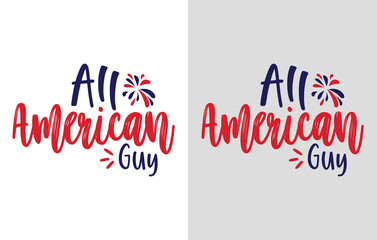 4th of July, USA, United States of America independence day celebration svg design, use for sale svg, All American Baby svg t-shirt, mug, flyer, poster, cover, social media post etc. design.