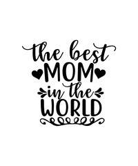 Best Mom Ever Shirt, Mom Shirt, Best Mom Shirt, Gift for Mom, Gift for Her, Mothers Day, Wife Shirt