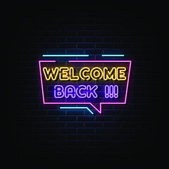 Welcome back neon sign vector. neon symbol