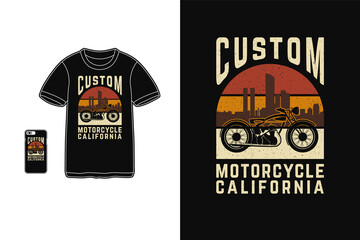 Custom motorcycle california, t shirt design silhouette retro style