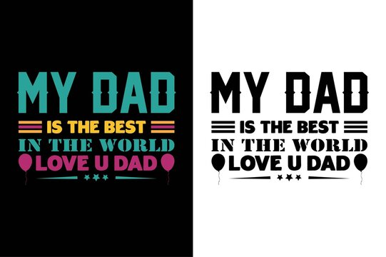 dad, you’re my hero t-shirt design. father's day t-shirt. dad t-shirt design.