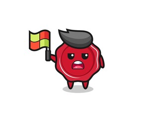 sealing wax character as line judge putting the flag up