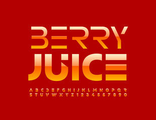 Vector tasty emblem Berry Juice. Modern style Font. Glossy orange Alphabet Letters and Numbers set