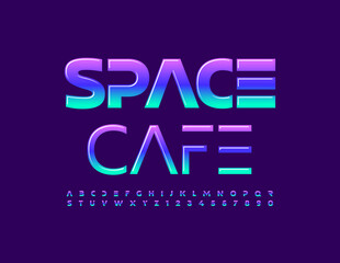 Fototapeta na wymiar Vector creative concept Space Cafe. Cosmic style Alphabet Letters and Numbers set. Shiny bright Font