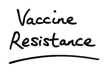 Vaccine Resistance