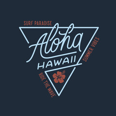 Aloha hawaii floral t-shirt print. Surf paradise, pacific ocean typography. Surfing related apparel design. Vector vintage illustration. © chelovector