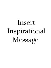 Insert inspirational message typography 
