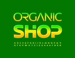 Vector concept logo Organic Shop. Glossy colorful Font. Trendy set 