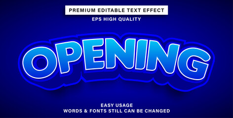 Editable text effect opening